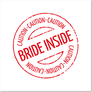 Bride Inside Caution Stamp (Hen Party / Red) Posters and Art